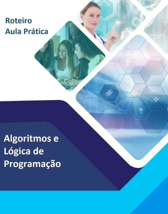 Logica-de-programacao.jpg Roteiro Aula Prática Algoritmos e Lógica de Programação - Imagem 1