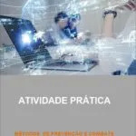 métodos de prevenção e combate a sinistro