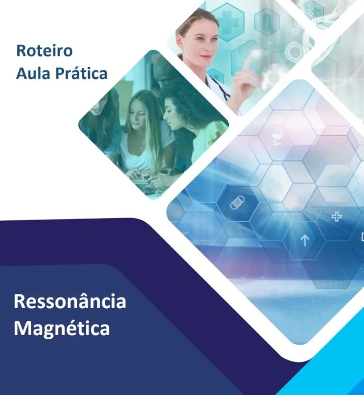 Ressonancia-Magnetica-Radiologia-Anhanguera.jpg Roteiro Aula Prática Ressonância Magnética - Imagem 1