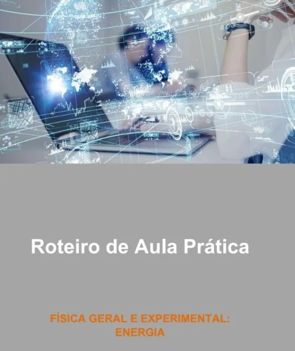 Roteiro de Aula Prática Física Geral e Experimental: Energia - Imagem 1