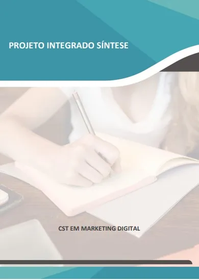 Projeto Integrado Sintese Marketing Digital