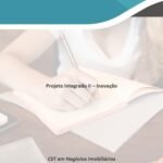Projeto Integrado II - Inovação Negócios Imobiliários “Jardins da (DES)harmonia”