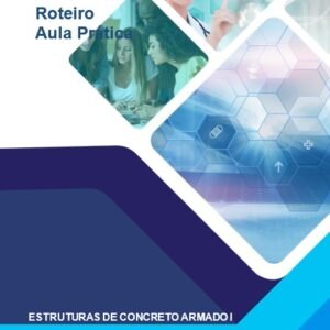 Aula Prática – Estruturas de Concreto Armado I