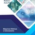 Aula Prática - Máquinas Elétricas e Acionamento