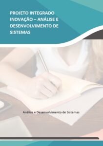 Projeto Integrado Inovação - Análise e Desenvolvimento de Sistemas, Desenvolvimento de uma Plataforma de Saúde, Clínica Vida +