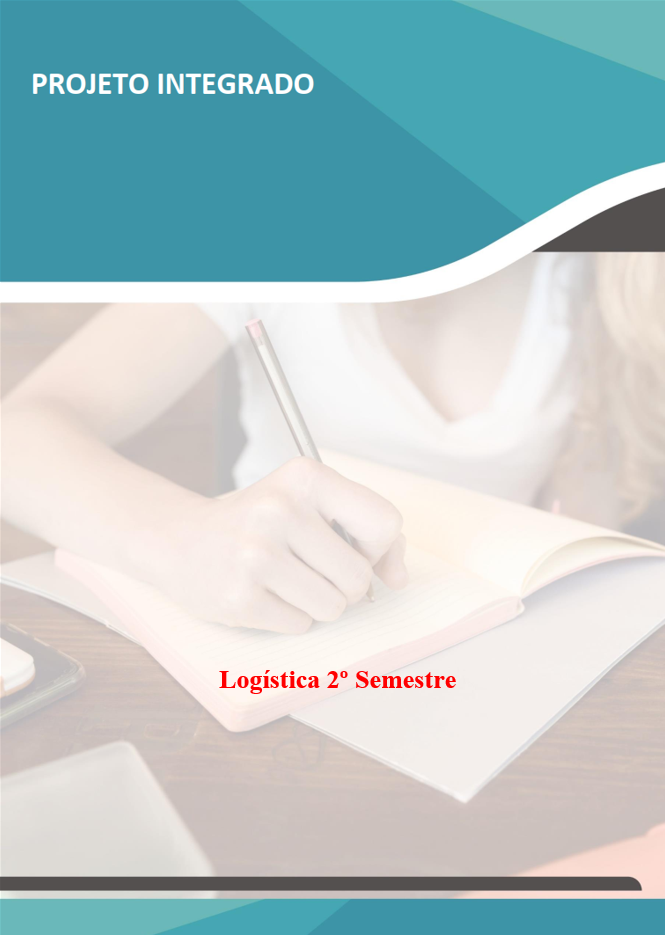 Inovação Gestão Logísitica 2 sem Portfólio Projeto Integrado Inovação Gestão Logística 2º semestre