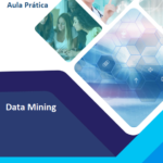 Portfólio Roteiro de Aula Prática Data Mining