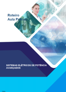 Relatório de Aula Prática Sistemas Elétricos de Potências Avançados